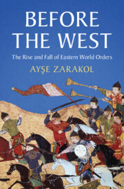 Before the West by Ayşe Zarakol