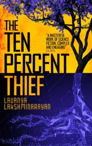Ten Percent Thief by Lavanya Lakshminarayan