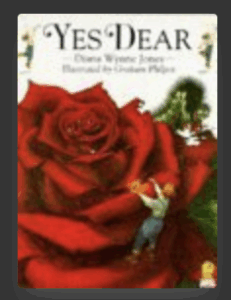 the cover of yes dear by Diana Wynne Jones shows a large red rose with a small human figure