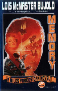 Memory by Lois McMaster Bujold