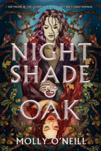 the cover of Nightshade and Oak by Molly O'Neill shows the two protagonists arranged like the figures on a playing card behind the title 