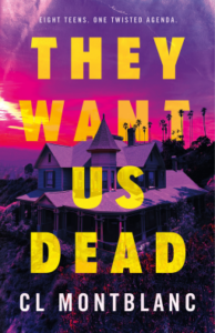 cover of they want us dead by CL montblanc