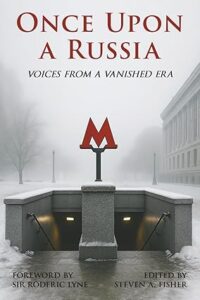 Once Upon a Russia edited by Steven A. Fisher